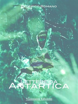 cover image of Lettere Da Antartica